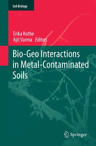 Bio-Geo Interactions in Metal-Contaminated Soils