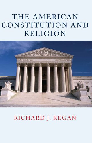 The American Constitution and Religion