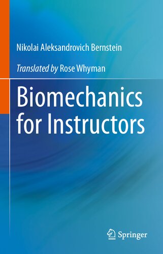 Biomechanics for Instructors