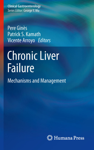 Chronic Liver Failure: Mechanisms and Management