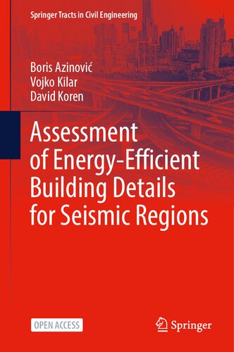 Assessment of Energy-Efficient Building Details for Seismic Regions (Springer Tracts in Civil Engineering)