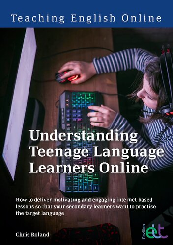 Understanding Teenage Language Learners Online