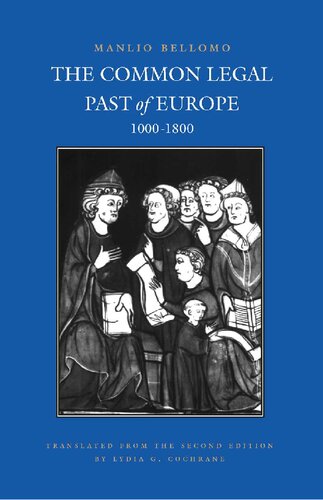 The Common Legal Past of Europe: 1000-1800