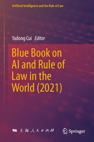 Blue Book on AI and Rule of Law in the World (2021) (Artificial Intelligence and the Rule of Law)