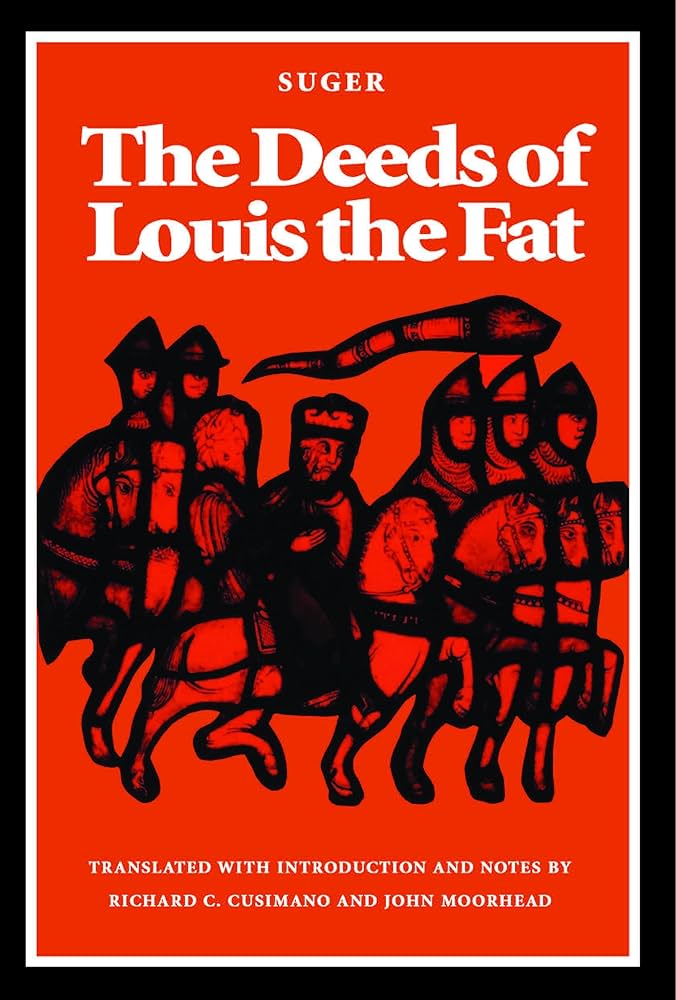 The Deeds of Louis the Fat
