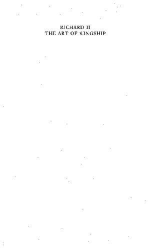 Richard II: The Art of Kingship