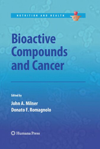Bioactive Compounds and Cancer
