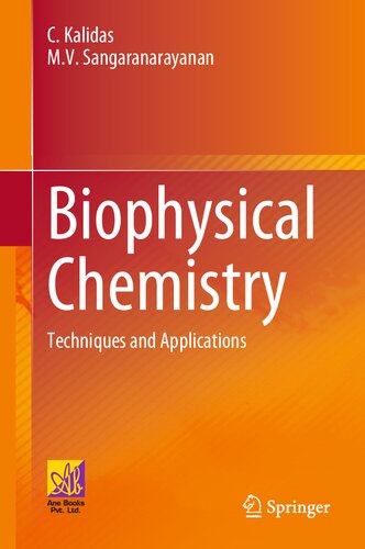 Biophysical Chemistry: Techniques and Applications