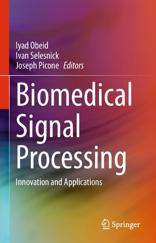 Biomedical Signal Processing: Innovation and Applications