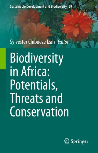 Biodiversity in Africa: Potentials, Threats and Conservation