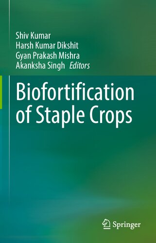 Biofortification of Staple Crops