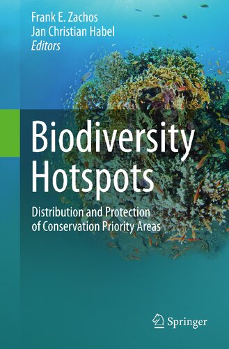 Biodiversity Hotspots: Distribution and Protection of Conservation Priority Areas