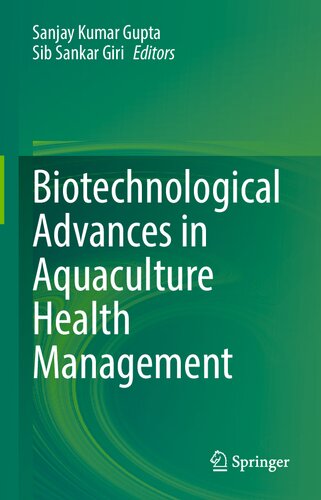 Biotechnological Advances in Aquaculture Health Management