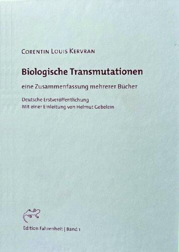 Biologische Transmutationen