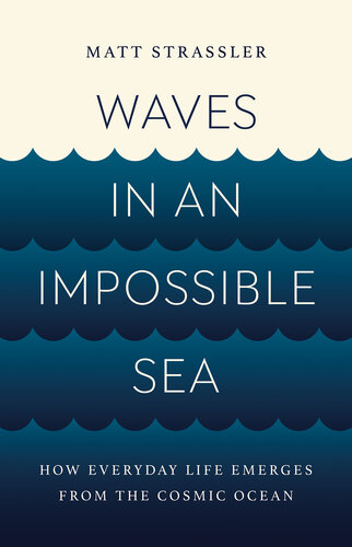 Waves in an Impossible Sea
