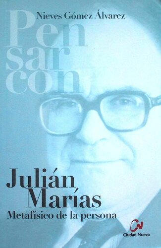 Julián Marías: metafísico de la persona