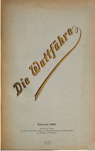 Die Wattfähre. Ein neues Mittel zur Verbesserung der Reiseverbindungen nach den deutschen Nordseebädern, insbesondere nach Norderney