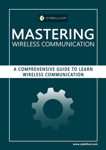 Mastering Wireless Communication: A Comprehensive Guide to Learn Wireless Communication