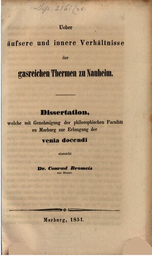 Über äußere und innere Verhältnisse der gasreichen Thermen zu Nauheim