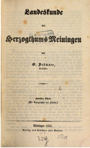 Landeskunde des Herzogthums [Herzogtums] Meiningen / Die Topographie des Landes