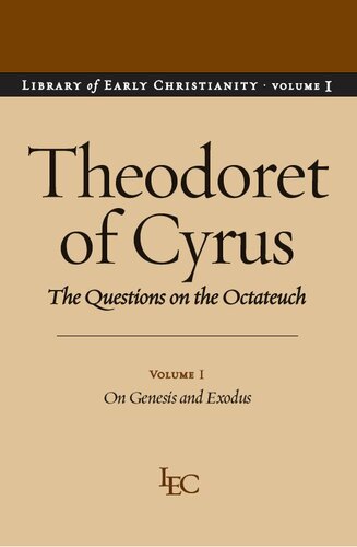 The Questions on the Octateuch, Volume I: On Genesis and Exodus