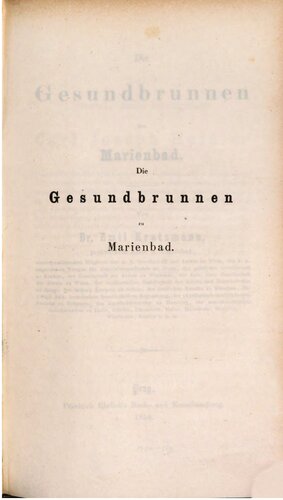 Die Gesundbrunnen zu Marienbad