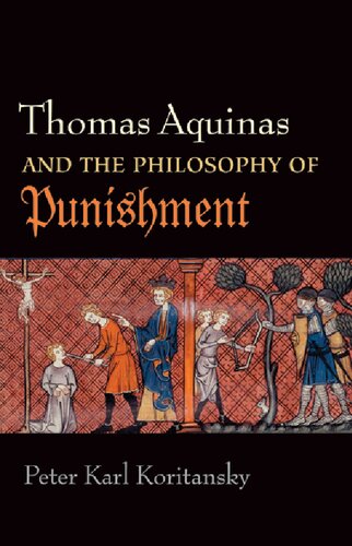 Thomas Aquinas and the Philosophy of Punishment