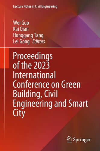 Proceedings of the 2023 International Conference on Green Building, Civil Engineering and Smart City