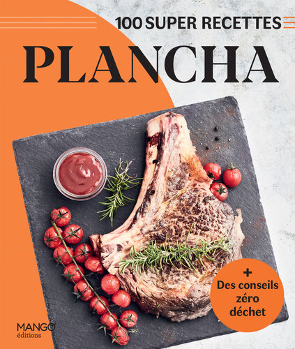 100 super recettes Plancha