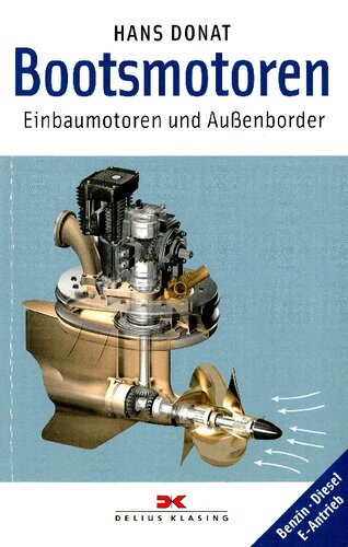 Bootmotoren - Einbaumotoren und Außenborder