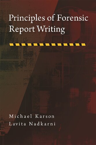 Principles of Forensic Report Writing