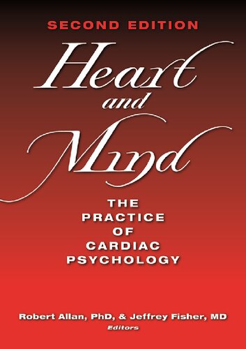 Heart and Mind: The Practice of Cardiac Psychology