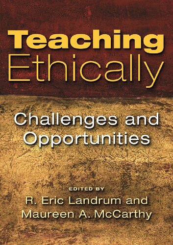 Teaching Ethically: Challenges and Opportunities