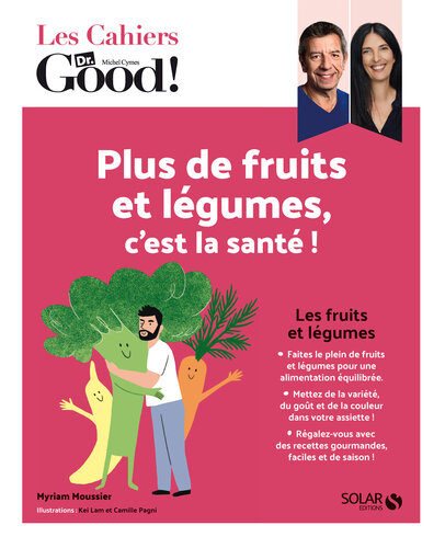 Plus de fruits et légumes, c’est la santé !