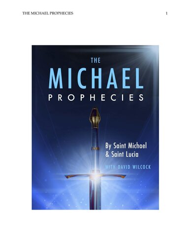 The Michael Prophecies Book Two Volume One Initial FInal