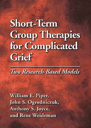 Short-Term Group Therapies for Complicated Grief: Two Research-Based Models