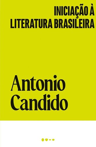 Iniciação à literatura brasileira