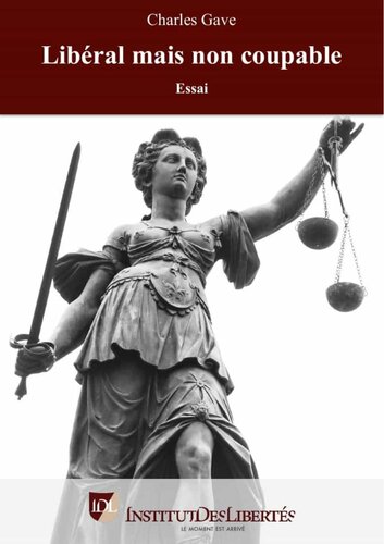 Libéral mais non coupable