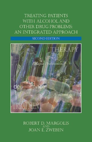 Treating Patients With Alcohol and Other Drug Problems: An Integrated Approach