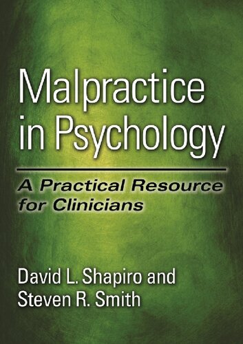 Malpractice in Psychology: A Practical Resource for Clinicians