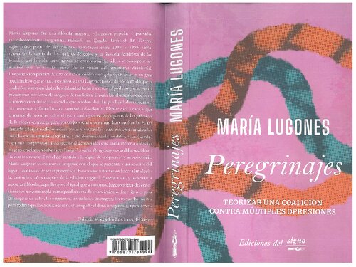 Peregrinajes. Teorizar una coalición contra múltiples opresiones