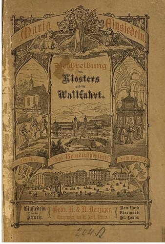 Beschreibung des Klosters und der Wallfahrt Maria-Einsiedeln