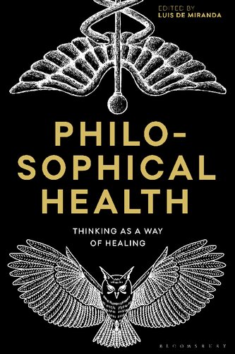 Philosophical Health: Thinking as a Way of Healing