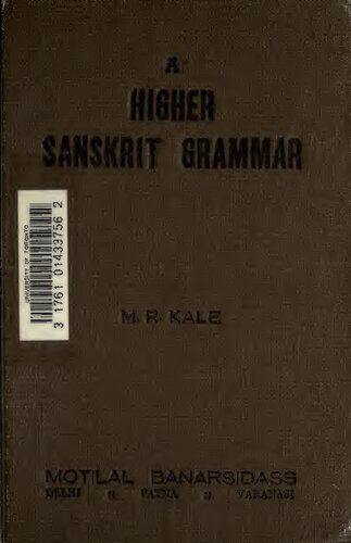 A Higher Sanskrit Grammar for the Use of Schools and Colleges