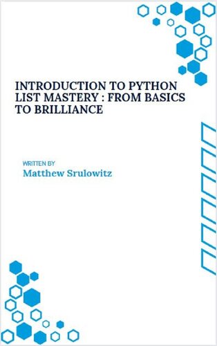 Python List Mastery: From Basics to Brilliance