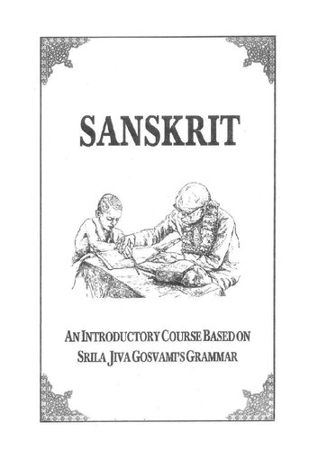 Sankrit Grammar: An Introductory Course Based on Srila Jiva Gosvami's Grammar