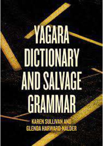 Yagara dictionary and salvage grammar