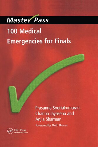 100 Medical Emergencies for Finals (MasterPass)