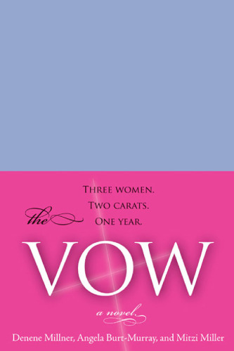 The Vow: A Novel