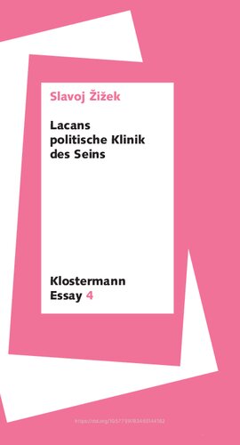 Lacans Politische Klinik Des Seins